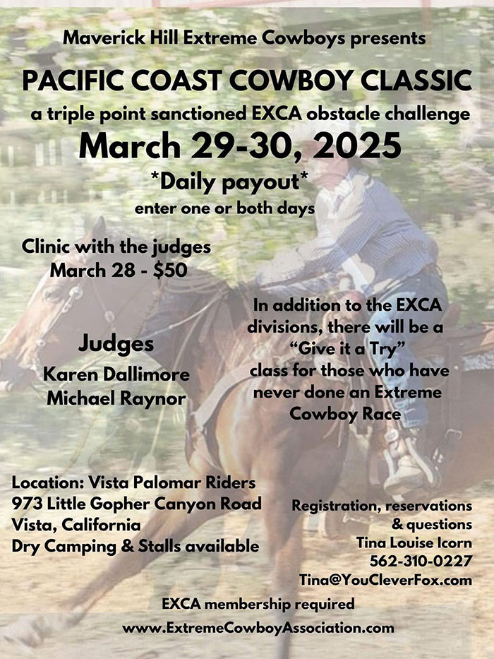 Pacific Coast Cowboy Classsic -a triple point sanctioned EXCA obstacle challenge